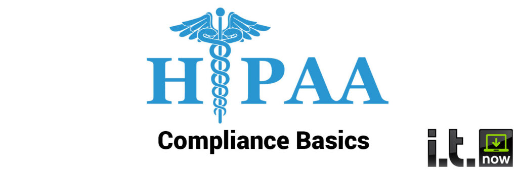 HIPAA Compliance Basics