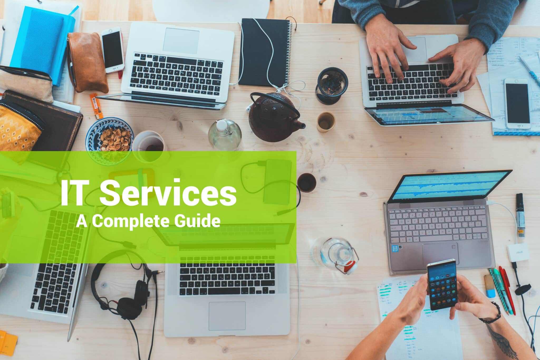 What Are IT Services? 12 Examples Of IT Services And Their Benefits